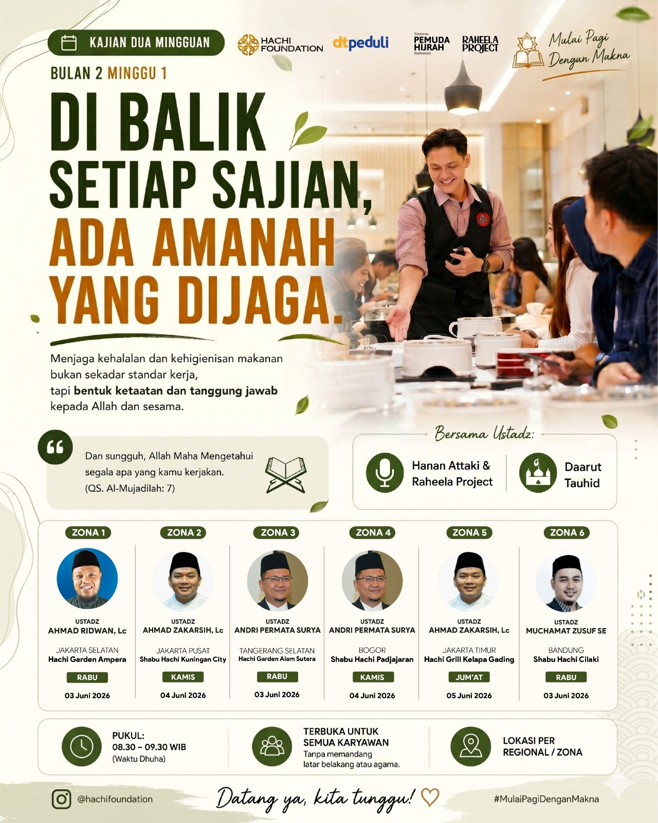 KAJIAN DUA MINGGUAN - DI BALIK SETIAP SAJIAN, ADA AMANAH YANG DIJAGA
