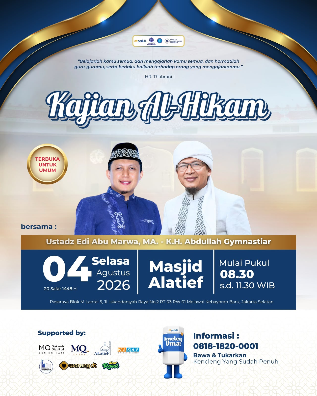 KAJIAN AL HIKAM MASJID ALATIEF JAKARTA AGUSTUS
