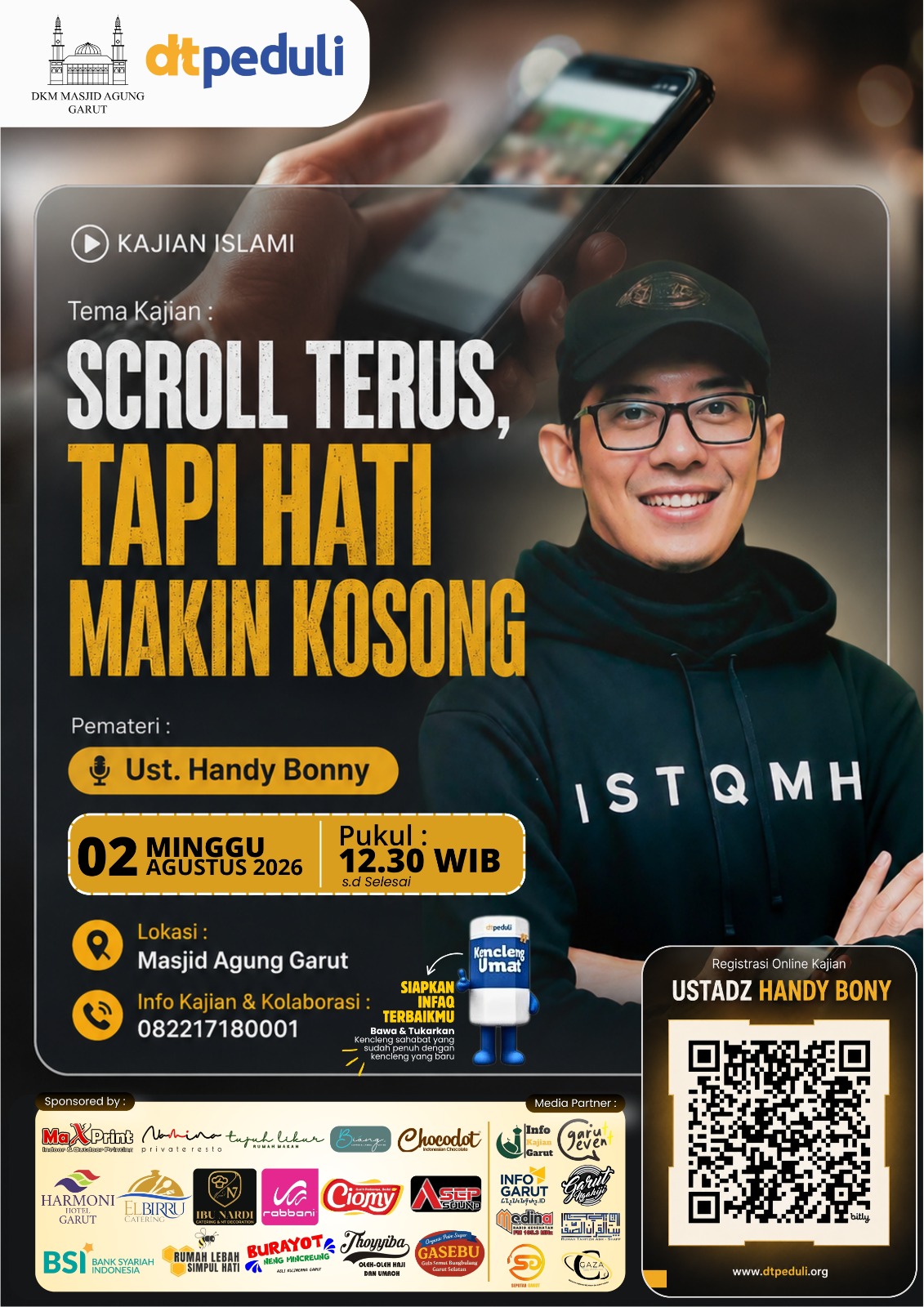 Kajian bersama Ust. Handy Bonny, Scroll Terus, Tapi Hati Makin Kosong?